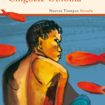 Lecturas. Los pescadores, Chigozie Obioma