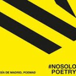 Arranca la X edición del Festival de Poesía de Madrid POEMAD